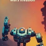 Robot War Mars Invasion