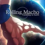 Rolling Macho: Tumbling to Earth