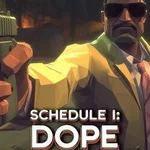 Schedule I: Dope Empire