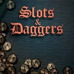 Slots & Daggers