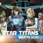 Star Titans: War of the Galaxy