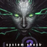 System Shock 2: 25th Anniversary Remaster