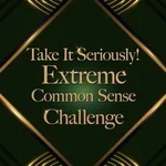 Take It Seriously! Extreme Common Sense Challenge