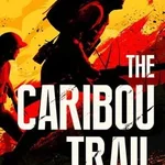 The Caribou Trail