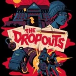 The Dropouts