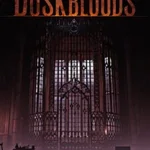 The Duskbloods