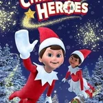 The Elf on the Shelf: Christmas Heroes