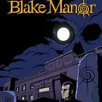 The Séance of Blake Manor