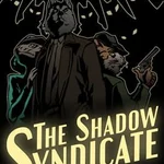 The Shadow Syndicate