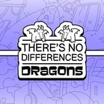 There's No Differences: Dragons