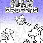 There's No Dragons