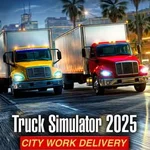 Truck Simulator 2025: City Work Delivery