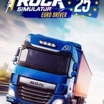 Truck Simulator 25: Euro Driver