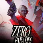 Zero Parades: Director's Cut