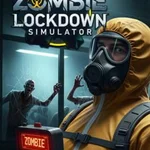 Zombie Lockdown Simulator