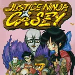 Justice Ninja Casey