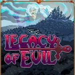 Legacy of Evil