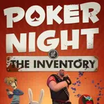 Poker Night at the Inventory
