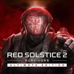Red Solstice 2: Survivors - Ultimate Edition