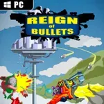 Reign of Bullets