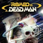 Romeo is a Dead Man