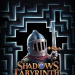 Shadows Labyrinth