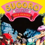 Sugoro Quest: Dice Heroes