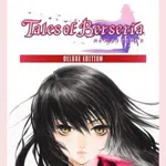 Tales of Berseria Remastered: Deluxe Edition