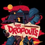 The Dropouts