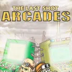 The Last Shot: Arcades