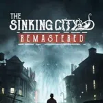 The Sinking City Remastered