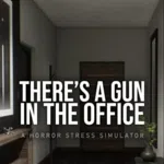There's a Gun in the Office