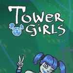 Tower Girls
