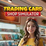Trading Card Shop Simulator