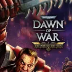 Warhammer 40,000: Dawn of War - Definitive Edition