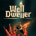 Well Dweller