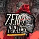 Zero Parades: For Dead Spies