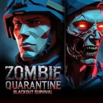 Zombie Quarantine: Blackout Survival