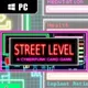 Street Level: Windows Edition