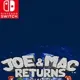 Johnny Turbo's Arcade: Joe and Mac Returns