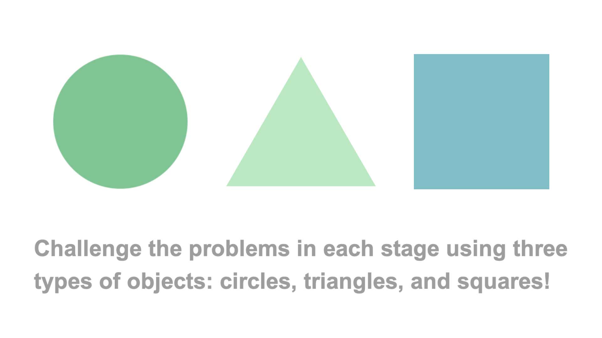 -Circle Triangle Square-