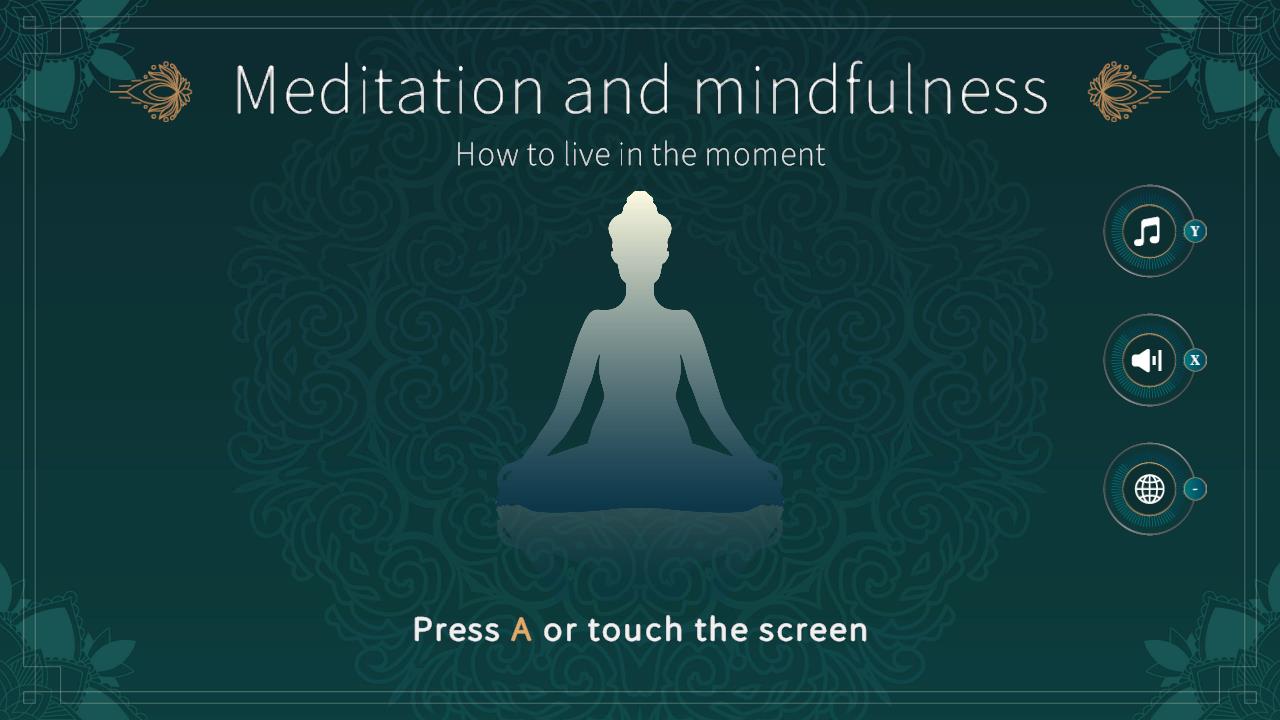 Meditation and mindfulness: How to live in the moment