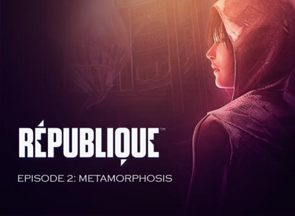 Republique Episode 2: Metamorphosis