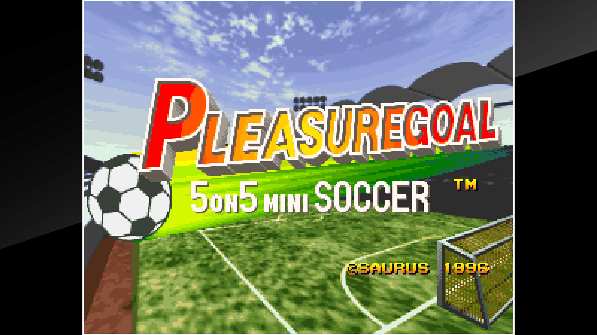 ACA NEOGEO PLEASURE GOAL： 5 ON 5 MINI SOCCER
