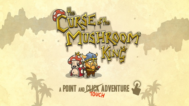 The Curse of the Mushroom King