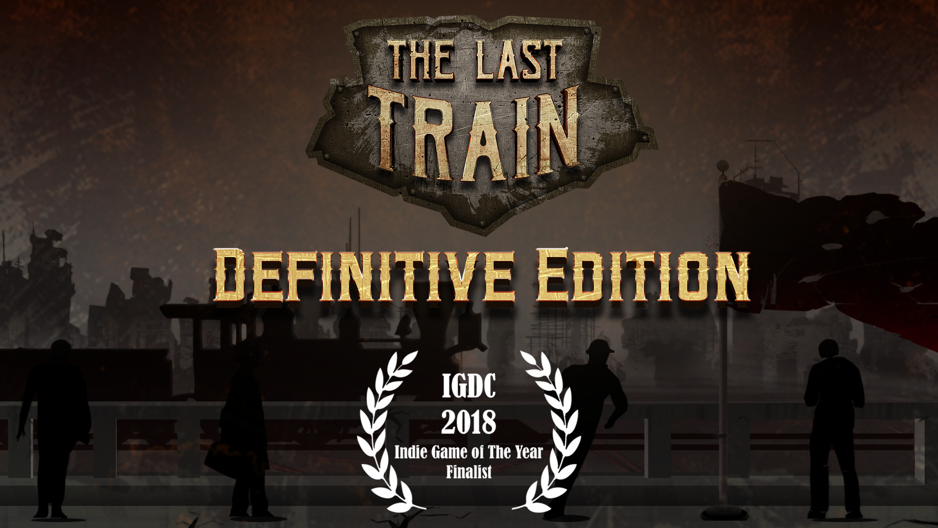 The Last Train - Definitive Edition
